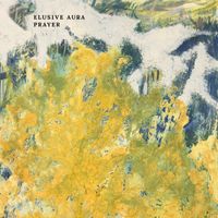 Prayer - Elusive Aura (Quartet)