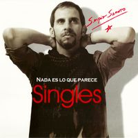 Nada Es Lo Que Parece Singles de Sergio Sacoto