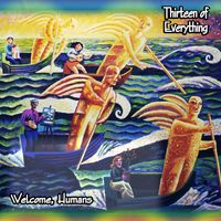 Welcome, Humans by Thirteen of Everything