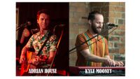 NL Folk Fest presents: Adrian House & Kyle Mooney