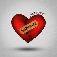 Heartbreak by Cody Coyote