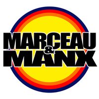 Marceau & MANX by Marceau & MANX