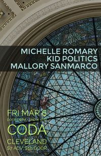 Michelle Romary / Kid Politics / Mallory SanMarco
