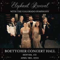 Elephant Revival w/ Colorado Symphony