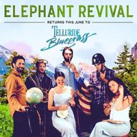 Elephant Revival [CANCELLED]