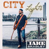 City Lights - Single by Jake Bradley