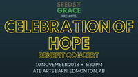 Celebration of Hope Benefit Concert - Seeds of Grace Outreach Fellowship
