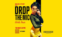 Drop The Mic Showcase: Girls Tour