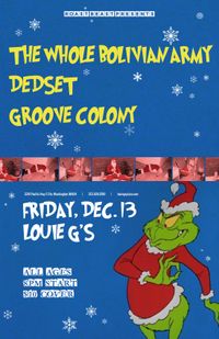 TWBA, Dedset, and Groove Colony at Louie G's
