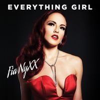 Everything Girl by Fia NyXX