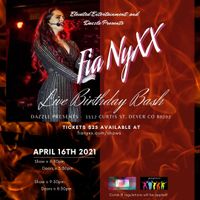 Fia NyXX Live Birthday Bash