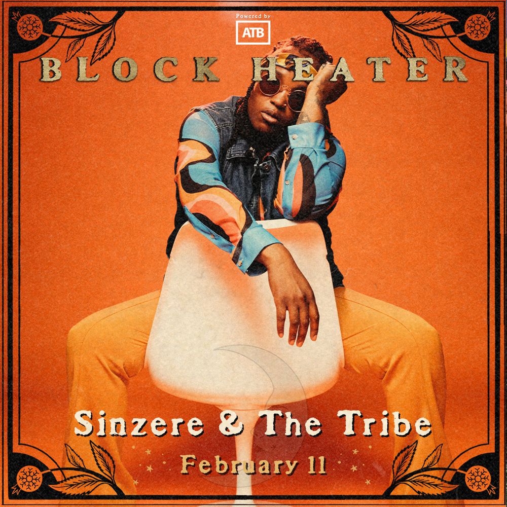 Sinzere for the 2023 Block Heater Festival