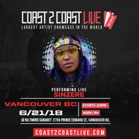 Coast2Coast LIVE Vancouver Edition!!!