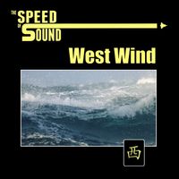 West Wind by The Speed Of Sound