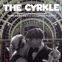 Dance With Me Tonight by The Cyrkle