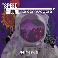 A Cornucopia: Minerva by The Speed Of Sound