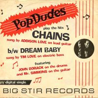 Chains (Big Stir Digital Single No. 21) by Popdudes