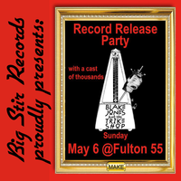 Blake Jones & the Trike Shop Record Release Party