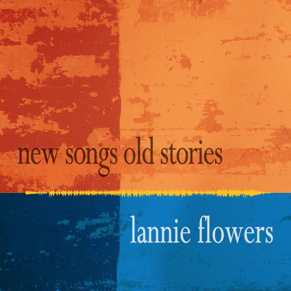 New Songs Old Stories: CD