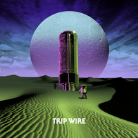 Trip Wire by Trip Wire