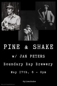 Pine & Shake w/ Jan Peters - Acoustic Country Blues 
