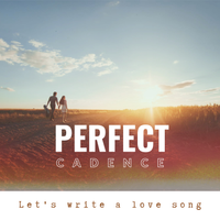 Let's Write A Love Song by Perfect Cadence