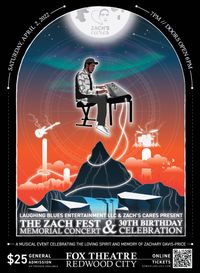 The Zach Fest Memorial Concert & 30th Birthday Celebration