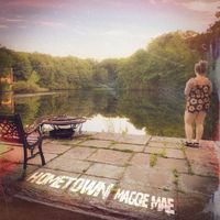 Hometown by Maggie Mae