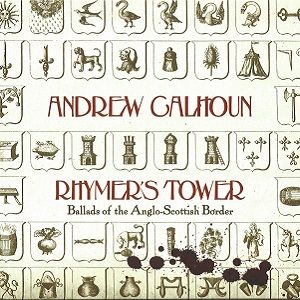 Rhymer’s Tower: Ballads of the Anglo-Scottish Border: CD