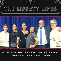 The Liberty Lines: How the Underground Railroad Spurred the Civil War