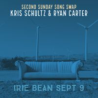 Second Sunday Song Swap -Kris Schultz & Ryan Carter