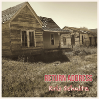 Return Address by kris schultz