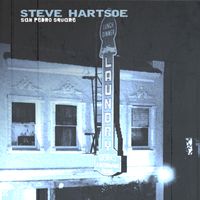 San Pedro Square (Single) by Steve Hartsoe