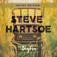 The Big Fix-Deluxe Edition by Steve Hartsoe