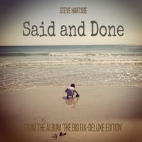 Said and Done (Single) by Steve Hartsoe