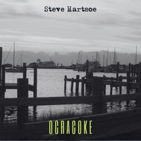 Ocracoke (Single) by Steve Hartsoe