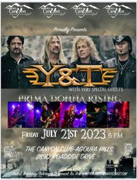 PRIMA DONNA RISING with Y&T