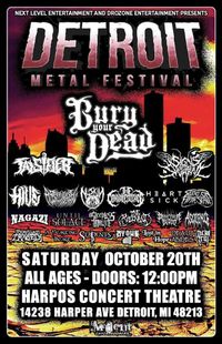 Detroit Metal Fest 2018 featuring Bury Your Dead