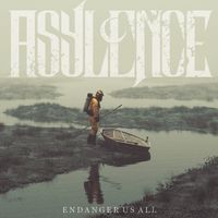 Endanger us All by Asylence