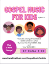 Gospel Music For Kids Songbook