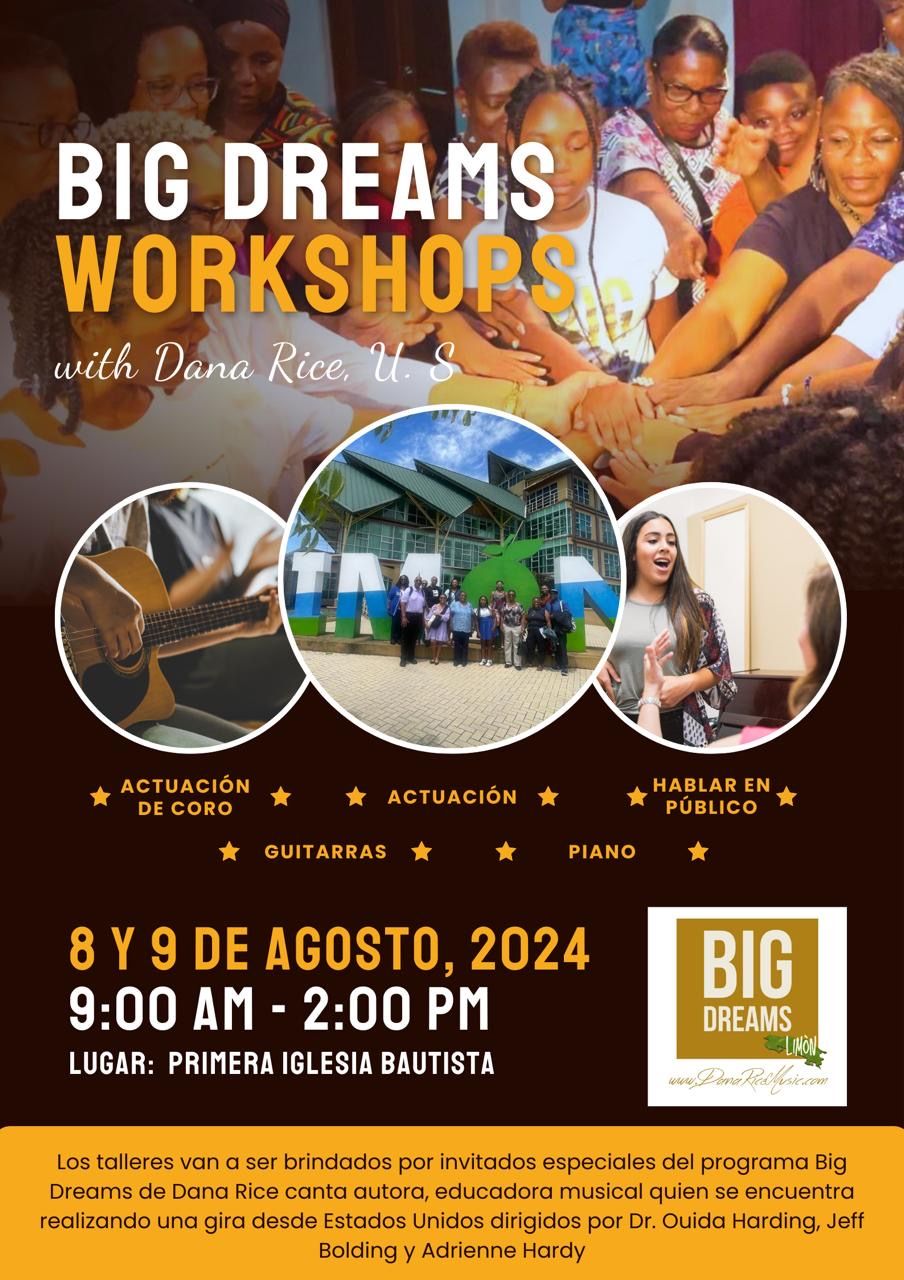 Dana Rice Big Dreams Workshop Limon Costa Rica 2024