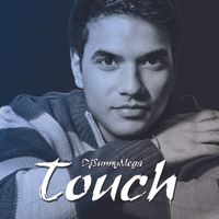 Touch by DjSunnyMega