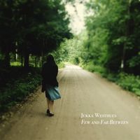 Few and Far Between by Jukka Westhues