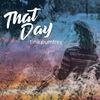 That Day: CD
