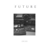 Future 2020 (Compositions)