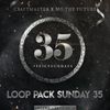 Loop Pack Sundays - Vol. 35