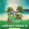 LOOP PACK SUNDAY - VOL. 21