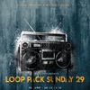 Loop Pack Sundays - Vol. 29 