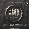 Loop Pack Sundays - Vol. 30