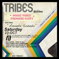Tribes Music Video Premiere Party